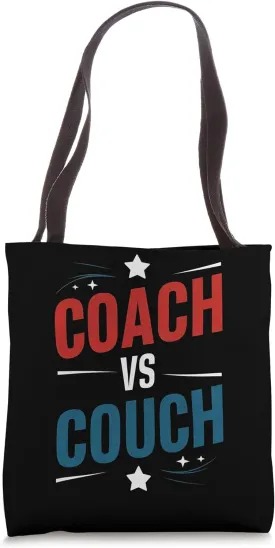 Coach Vs Couch Shirts 2024 Election Funny Vice President Tote Bag