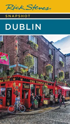Rick Steves Snapshot Dublin (Rick Steves' Snapshots) Paperback  January 31, 2023