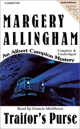 Traitor's Purse: An Albert Campion Mystery Audio Cassette  Unabridged, January 1, 2002